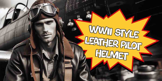 Unveiling History: The Timeless Appeal of WWII Style Leather Pilot Helmet