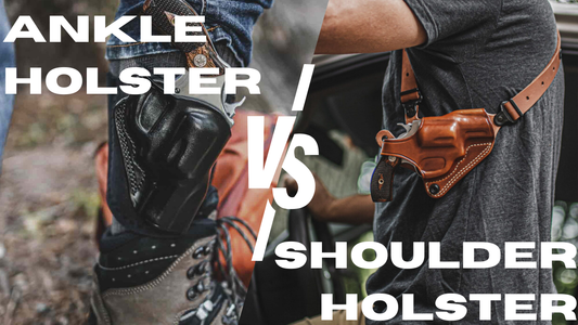 Ankle Holsters vs. Shoulder Holsters: Which Concealed Carry is Better?